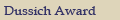 Dussich Award